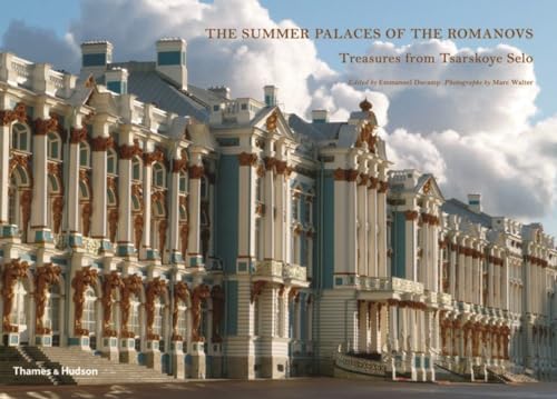 The Summer Palaces of the Romanovs: Treasures from Tsarskoye Selo