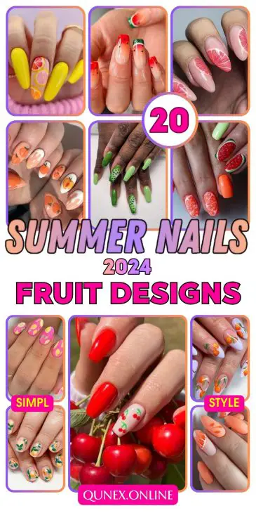 20 Ideas A Splash of Juicy Elegance - Summer Fruit Nails Designs Colors 2024